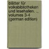 Blätter Für Volksbibliotheken Und Lesehallen. ., Volumes 3-4 (German Edition)
