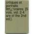 Critiques Et Portraits Littï¿½Raires. [5 Vols. Vol. 2-4 Are of the 2nd Ed.].