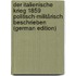 Der Italienische Krieg 1859 Politisch-Militärisch Beschrieben (German Edition)