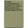 Essays: Kosmopolitische Studien Zur Poesie, Philosophie Und Religionsgeschichte door Gregor von Glasenapp