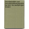 Freundschaften Und Freundschaftsverstandnis Bei Drei- Bis Zwolfjahrigen Kindern door Jürgen W.L. Wagner