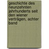 Geschichte Des Neunzehnten Jahrhunderts Seit Den Wiener Verträgen, Achter Band by G[Eorg] G[Ottfried] Gervinus