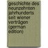 Geschichte Des Neunzehnten Jahrhunderts Seit Wiener Verträgen (German Edition)