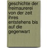 Geschichte der Freimaurerei von der Zeit ihres Entstehens bis auf die Gegenwart by Gabriel Findel Joseph