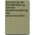 Geschichte der Schrifterklärung seit der Wiederherstellung der Wissenschaften.