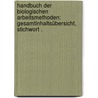 Handbuch der biologischen Arbeitsmethoden: Gesamtinhaltsübersicht, Stichwort . door Abderhalden Emil