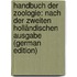 Handbuch der zoologie: Nach der zweiten holländischen ausgabe (German Edition)