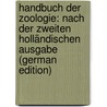 Handbuch der zoologie: Nach der zweiten holländischen ausgabe (German Edition) by Van Der Hoeven Jan