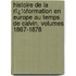 Histoire De La Rï¿½Formation En Europe Au Temps De Calvin, Volumes 1867-1878
