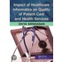 Impact of Healthcare Informatics on Quality of Patient Care and Health Services