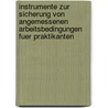 Instrumente Zur Sicherung Von Angemessenen Arbeitsbedingungen Fuer Praktikanten door Nina Wagner