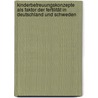Kinderbetreuungskonzepte als Faktor der Fertilität in Deutschland und Schweden door Stephanie Trompelt