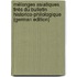 Mélanges Asiatiques Tirés Du Bulletin Historico-Philologique (German Edition)