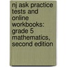 Nj Ask Practice Tests And Online Workbooks: Grade 5 Mathematics, Second Edition by Lumos Learning