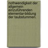 Nothwendigkeit der allgemein einzuführenden Elementar-Bildung der Taubstummen. by Franz Herrmann Czech