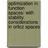 Optimization in Function Spaces: With Stability Considerations in Orlicz Spaces
