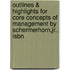Outlines & Highlights For Core Concepts Of Management By Schermerhorn,Jr., Isbn