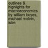 Outlines & Highlights For Macroeconomics By William Boyes, Michael Melvin, Isbn