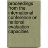 Proceedings from the International Conference on National Evaluation Capacities door United Nations Development Programme