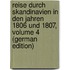 Reise Durch Skandinavien in Den Jahren 1806 Und 1807, Volume 4 (German Edition)