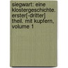 Siegwart: Eine Klostergeschichte. Erster[-Dritter] Theil. Mit Kupfern, Volume 1 by Johann Martin Miller