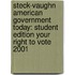 Steck-Vaughn American Government Today: Student Edition Your Right To Vote 2001