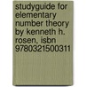 Studyguide For Elementary Number Theory By Kenneth H. Rosen, Isbn 9780321500311 door Cram101 Textbook Reviews