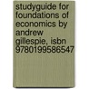 Studyguide For Foundations Of Economics By Andrew Gillespie, Isbn 9780199586547 door Cram101 Textbook Reviews