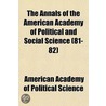 The Annals of the American Academy of Political and Social Science Volume 81-82 door American Academy of Political Science
