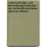 Untersuchungs- Und Behandlungsmethoden Der Kehlkopfkrankheiten (German Edition) door Heryng Theodor