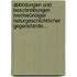 Abbildungen Und Beschreibungen Merhwündiger Naturgeschichtlicher Gegenstande...