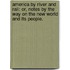 America by River and Rail: or, Notes by the Way on the New World and its People.