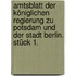 Amtsblatt der königlichen  Regierung zu Potsdam und der Stadt Berlin. Stück 1.