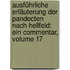 Ausführliche Erläuterung Der Pandecten Nach Hellfeld: Ein Commentar, Volume 17