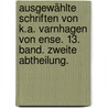 Ausgewählte Schriften von K.A. Varnhagen von Ense. 13. Band. Zweite Abtheilung. by Karl August Varnhagen Von Ense