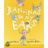 Bananas in My Ears: A Collection of Nonsense Stories, Poems, Riddles, and Rhymes