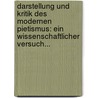 Darstellung Und Kritik Des Modernen Pietismus: Ein Wissenschaftlicher Versuch... by Christian Märklin