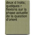 Deux D Troits; Quelques R Flexions Sur La Phase Actuelle de La Question D'Orient