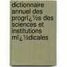 Dictionnaire Annuel Des Progrï¿½S Des Sciences Et Institutions Mï¿½Dicales door P. Garnier