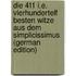 Die 411 I.E. Vierhundertelf Besten Witze Aus Dem Simplicissimus (German Edition)
