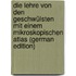 Die Lehre Von Den Geschwülsten Mit Einem Mikroskopischen Atlas (German Edition)
