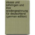 Elsass und Lothringen und ihre Wiedergewinnung für Deutschland (German Edition)