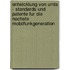 Entwicklung Von Umts - Standards Und Patente Fur Die Nachste Mobilfunkgeneration