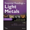 Essential Readings in Light Metals, Electrode Technology for Aluminum Production door John A. Johnson