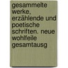 Gesammelte Werke, erzählende und poetische Schriften. Neue wohlfeile Gesamtausg by Dahn