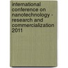 International Conference on Nanotechnology - Research and Commercialization 2011 by K. Noorsal