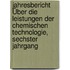Jahresbericht Über die Leistungen der Chemischen Technologie, sechster Jahrgang