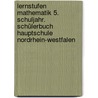 Lernstufen Mathematik 5. Schuljahr. Schülerbuch Hauptschule Nordrhein-Westfalen door Helga Berkemeier