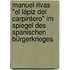 Manuel Rivas "El lápiz del carpintero" im Spiegel des spanischen Bürgerkrieges