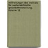 Mittheilungen Des Instituts Für Oesterreichische Geschichtsforschung, Volume 12